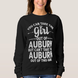 Girl Out Of AUBURN ME MAINE Gift Home Roots USA Sweatshirt
