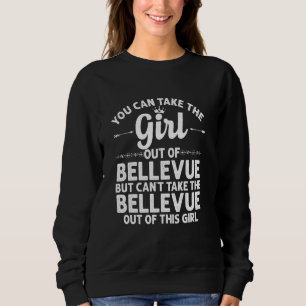 Girl Out Of Bellevue Wa Washington Funny Home Roo Sweatshirt