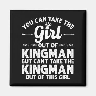Girl Out Of Kingman Az Arizona Gift Funny Home Magnet