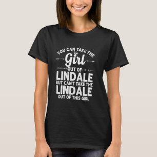 Girl Out Of Lindale Tx Texas Funny Home Roots Usa T-Shirt