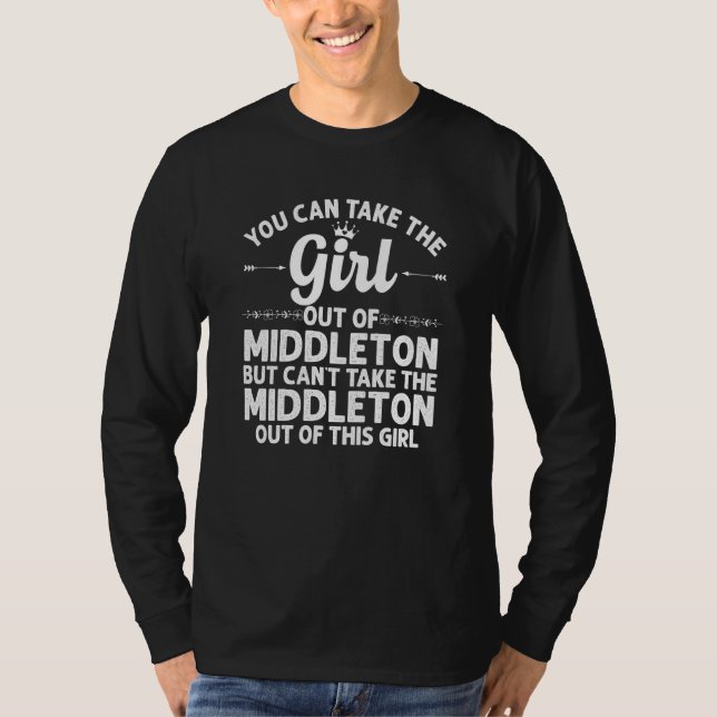 Girl Out Of Middleton Id Idaho  Funny Home Roots U T-Shirt (Front)