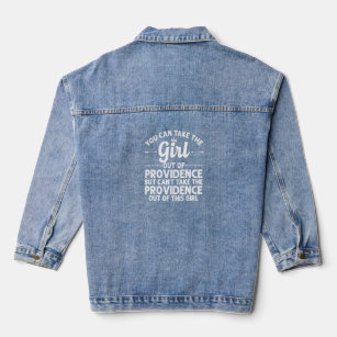 Girl Out Of Providence Ri Rhode Island  Funny Home Denim Jacket