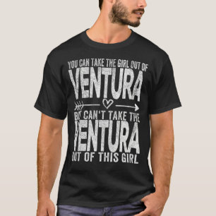 Girl Out Of Ventura California Hometown Home Ventu T-Shirt