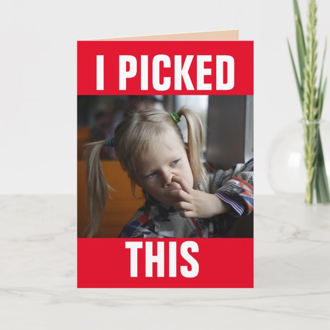 GIRL PICKING NOSE FUNNY VALENTINE'S DAY GREETING CARD (Front)