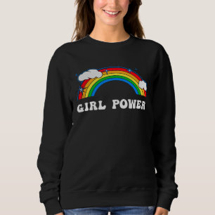 Girl Power Cute Girls Rainbow Vibe Feminist Table Sweatshirt