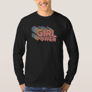 Girl Power hoodie Feminist Empowered Women hoodie T-Shirt
