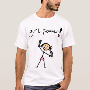 Girl Power! T-Shirt