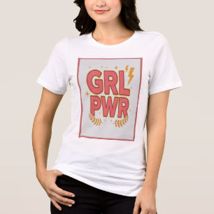 Girl Power Tri-Blend Shirt