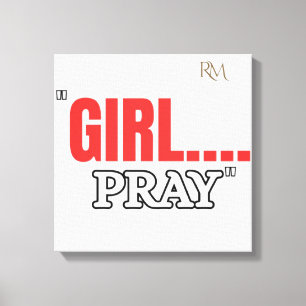 Girl Pray T-Shirt Faith Based Christian Shirt Canvas Print