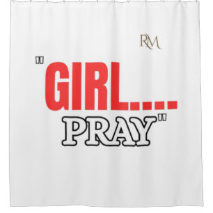 Girl Pray T-Shirt Faith Based Christian Shirt Shower Curtain