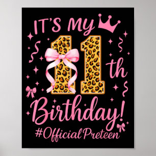 Girl Preteen Nk Coquette Bow Its My 11th Birthday Poster