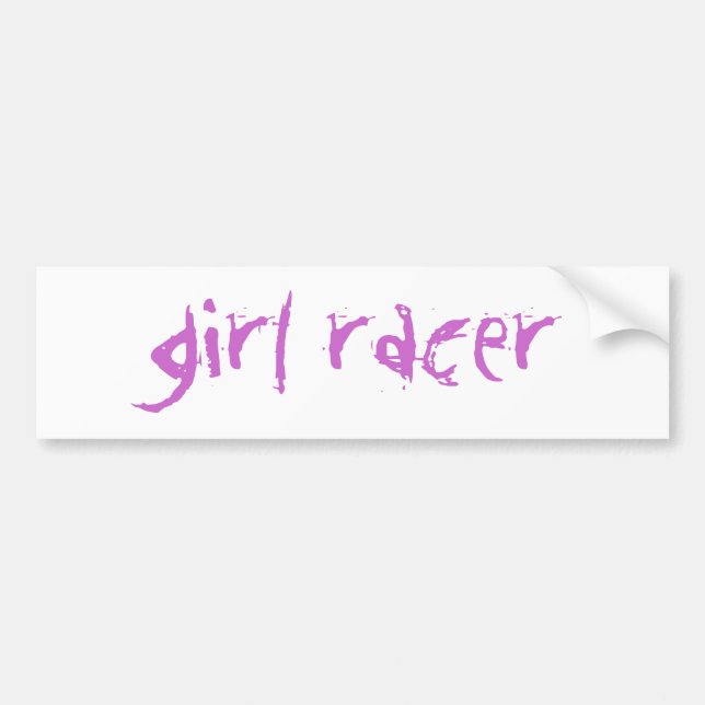 girl racer bumper sticker (Front)