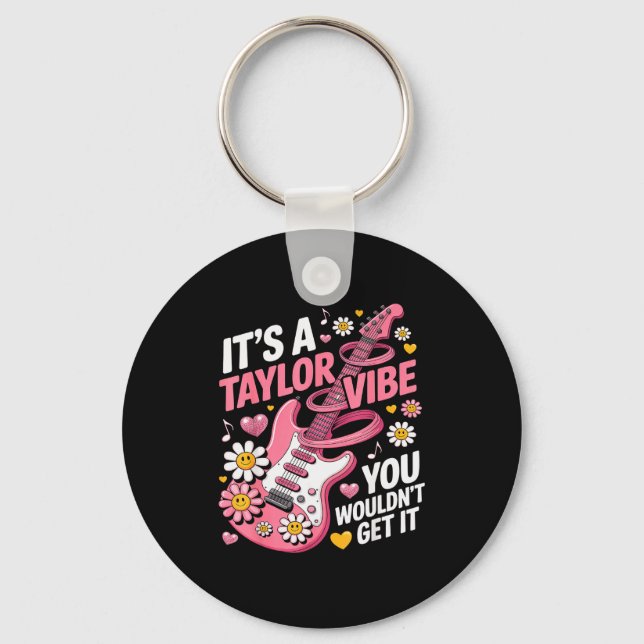 Girl Retro Taylor First Name D Groovy 70's 80's  Key Ring (Front)