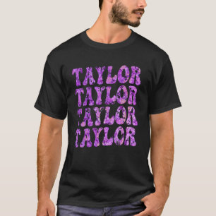 Girl Retro TAYLOR First Name Personalized Groovy D T-Shirt
