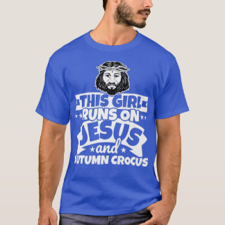 Girl runs on Jesus and Autumn crocus T-Shirt