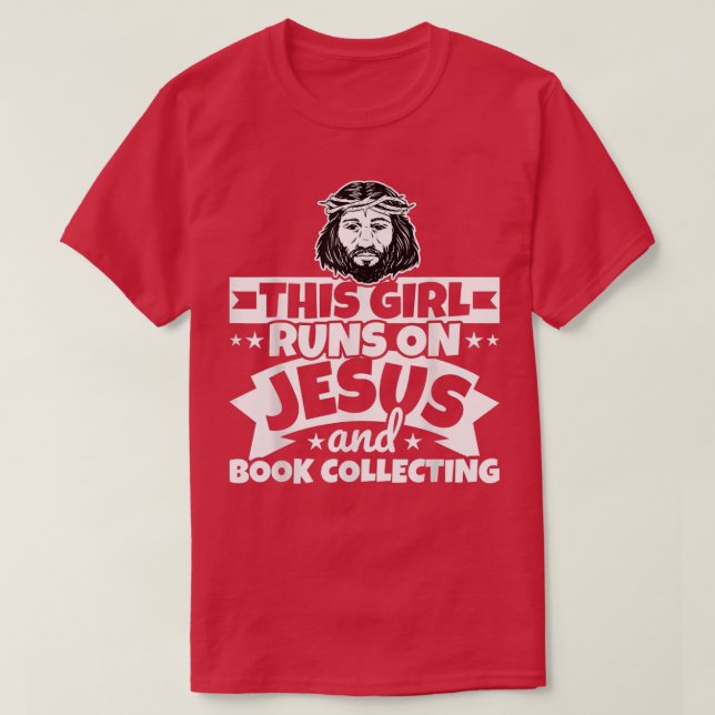 Girl runs on Jesus and Book collecting  T-Shirt (Design Front)