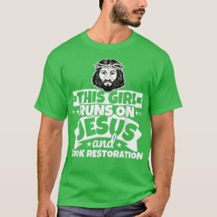 Girl runs on Jesus and Book restoration  T-Shirt