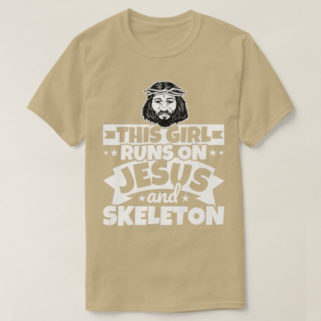 Girl runs on Jesus and skeleton  T-Shirt (Design Front)