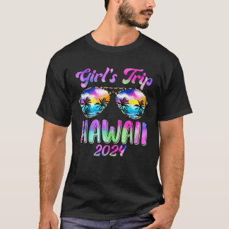 Girl s Trip Hawaii 2024 Summer Beach Weekend Vacat T-Shirt