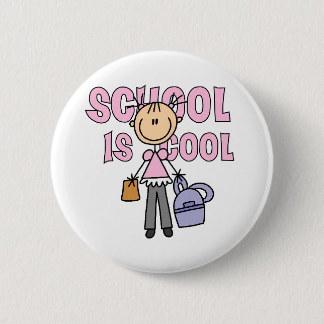 Girl School is Cool 6 Cm Round Badge (Front)