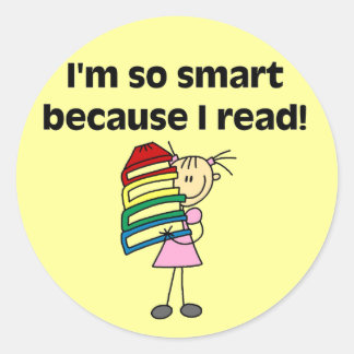 Girl Smart Because I Read Tshirts and Gifts Classic Round Sticker