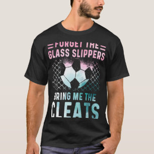 Girl Soccer Player s Team Cleats Mum Goalie Captai T-Shirt