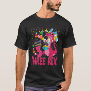 Girl Three Rex Birthday 3-Year-Old Dinosaur Lovers T-Shirt