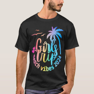 Girl Trip Beach Vibes 2024 T-Shirt