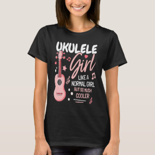 Girl Ukulele Player I Women Ukulele I Daughter Uku T-Shirt