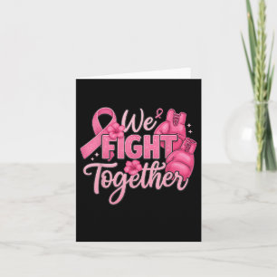 Girl We Fight Together Boxing Gloves Breast Cancer Card