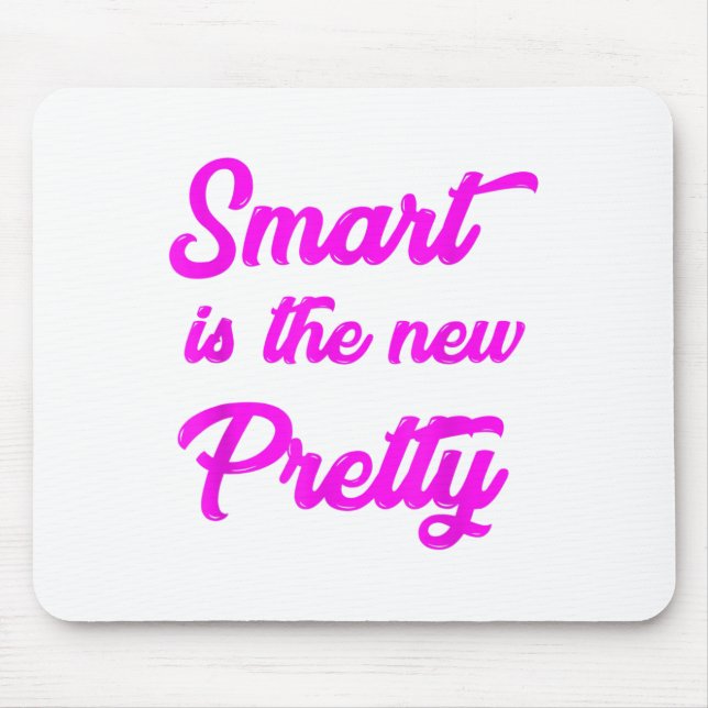 Girl Wer Shirts For Little Girls Smart Is The New  Mouse Pad (Front)