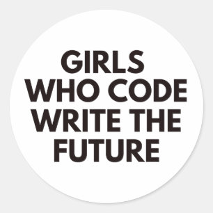 Girl who code write the future classic round sticker