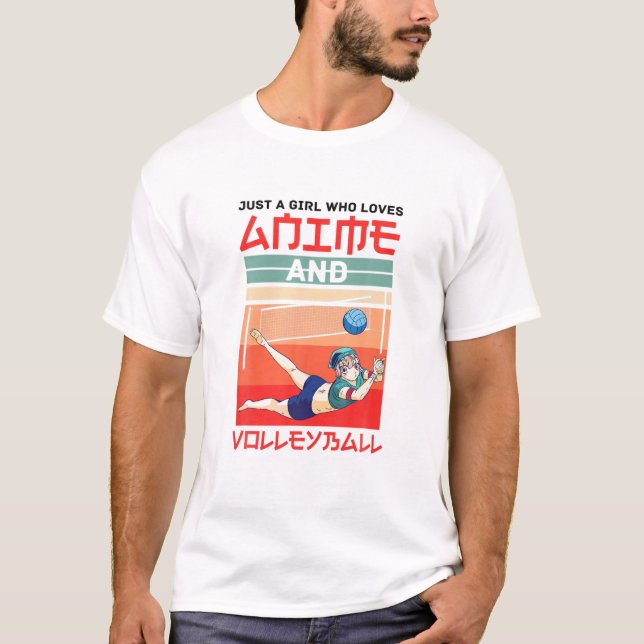 Girl Who Loves Anime And Volleyball Player T-Shirt (Front)