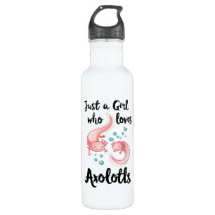 Girl who loves Axolotls Cute Axolotl Gift Women 710 Ml Water Bottle