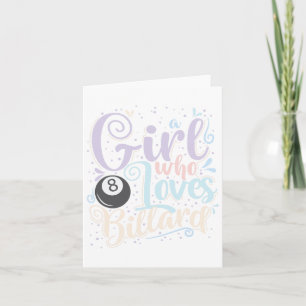 Girl Who Loves Billiards Card