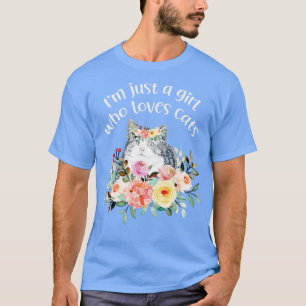 Girl who loves cats T-Shirt