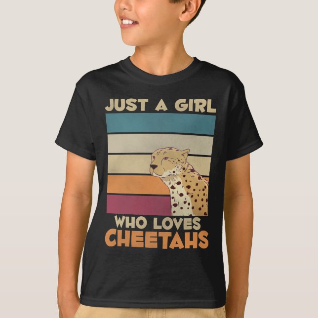 Girl who loves Cheetahs Wild Animal Cat lover T-Shirt (Front)