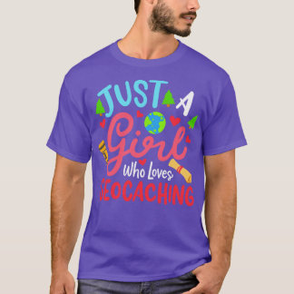 Girl Who Loves Geocaching T-Shirt