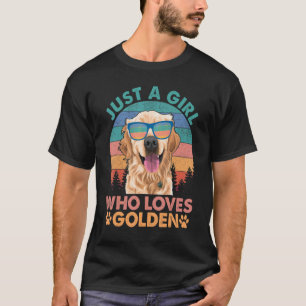 Girl Who Loves Golden Retrievers Dog T-Shirt