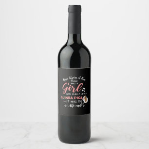 Girl Who Loves Guinea Pigs Funny Guinea Pig Lover Wine Label