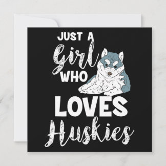 Girl Who Loves Huskies Siberian Husky Dog Lover Holiday Card