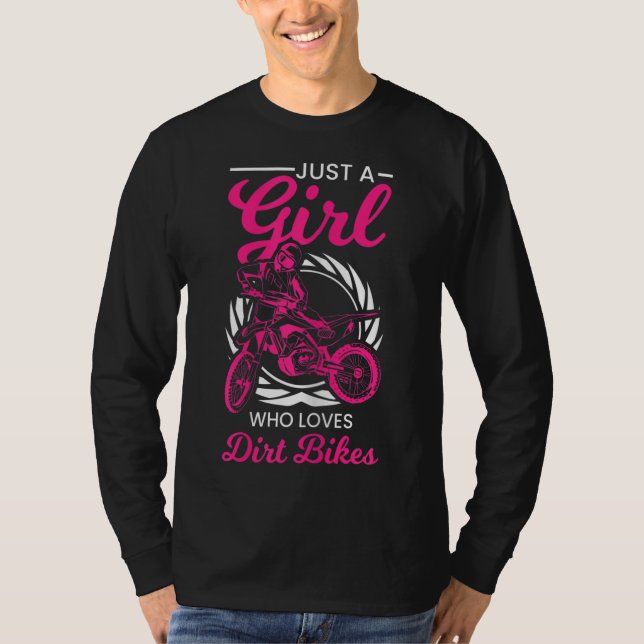 Girl Who Loves Motocross MX Racing Dirt Bike T-Shirt (Front)