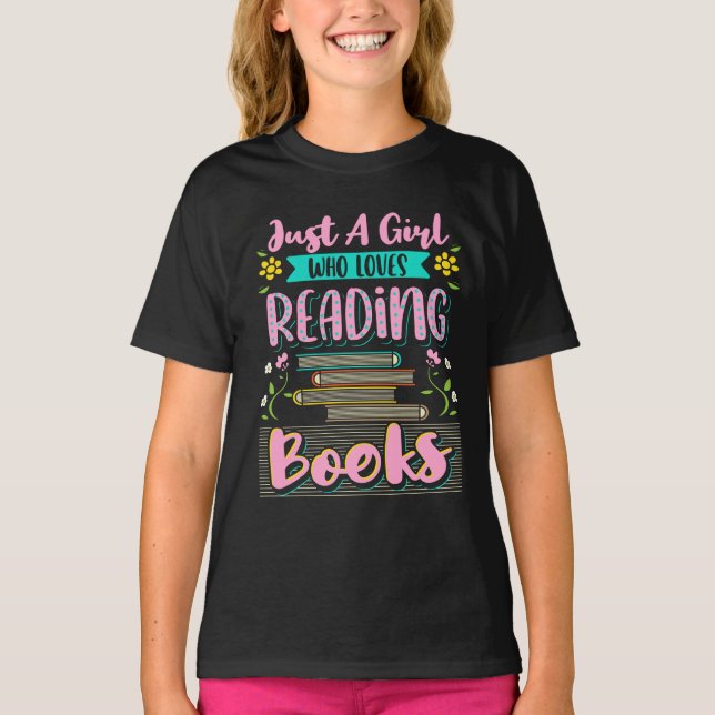Girl Who Loves Reading Books Classroom T-Shirt (Front)