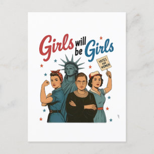 Girl Will Be Girl Feminism Equality Womens rights Holiday Postcard