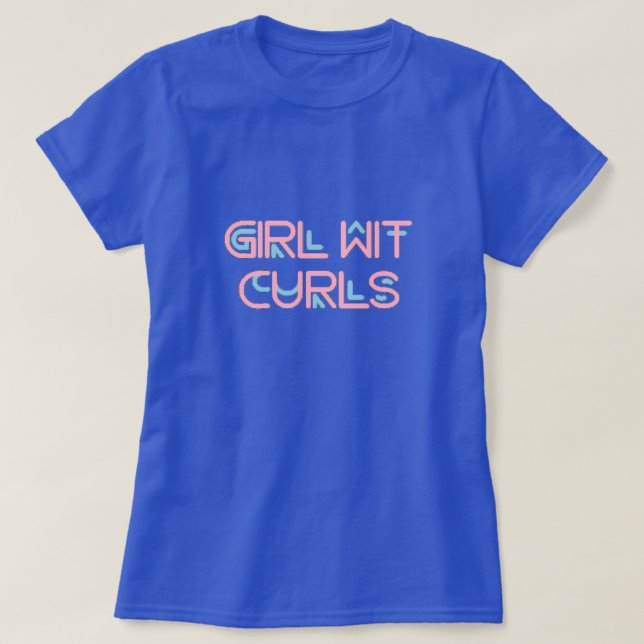 Girl Wit Curls T-Shirt (Design Front)