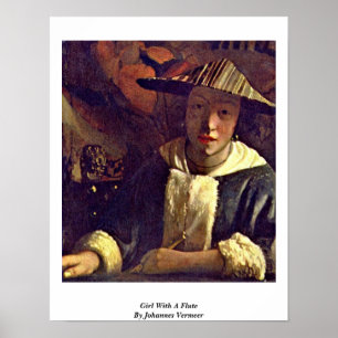 Girl With A Flute By Johannes Vermeer Poster