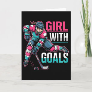 Girl With Goals Hockey Woman Card