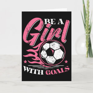Girl With Goals Women Soccer Player Card
