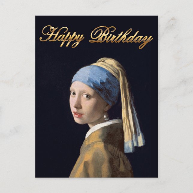 Girl with pearl earring 1665 Happy Birthday Postcard (Front)