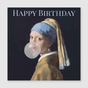 Girl with pearl earring blowing gum Happy Birthday